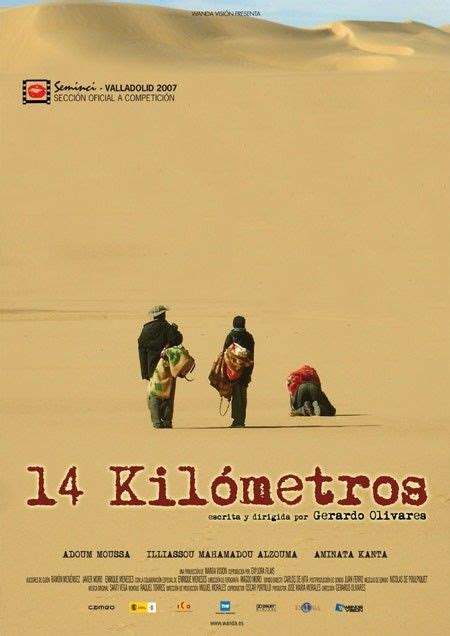 14 kilómetros (2007) film online,Gerardo Olivares,Adoum Moussa,Aminata Kanta,Mahamadou Alzouma,Rachid Abeghraz